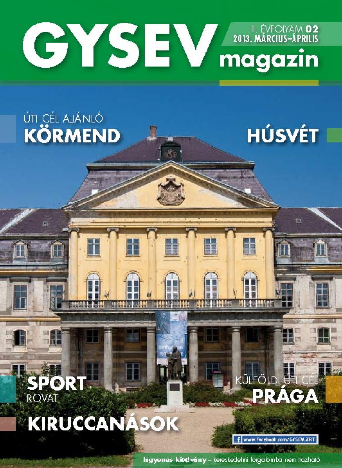 GYSEV Magazin - II. évfolyam 02 / 2013 március-április
