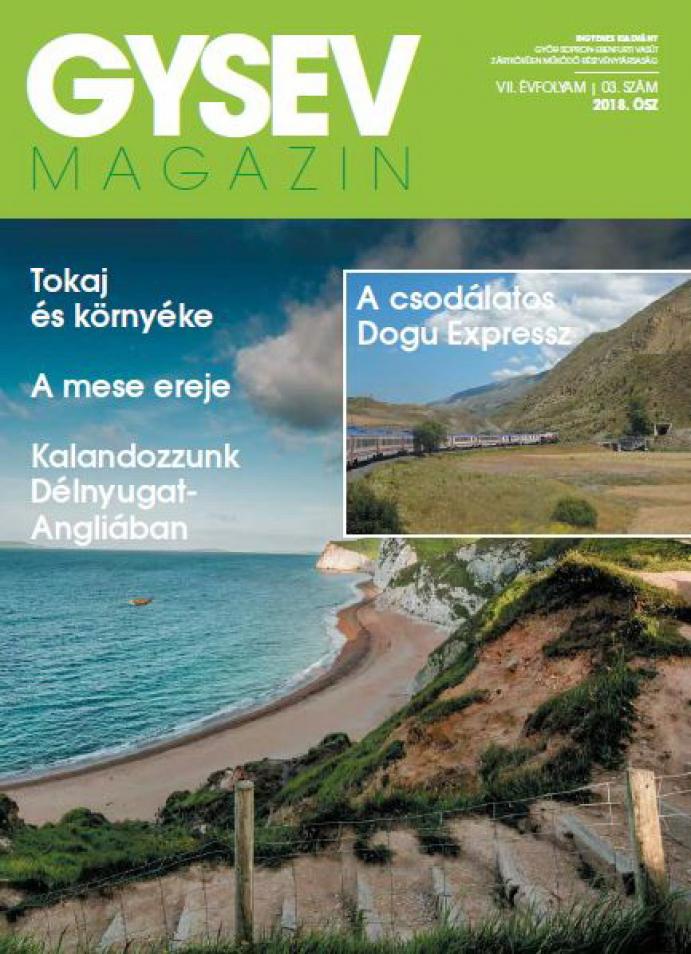 GYSEV Magazin - VII. évfolyam 03 / 2018 ősz