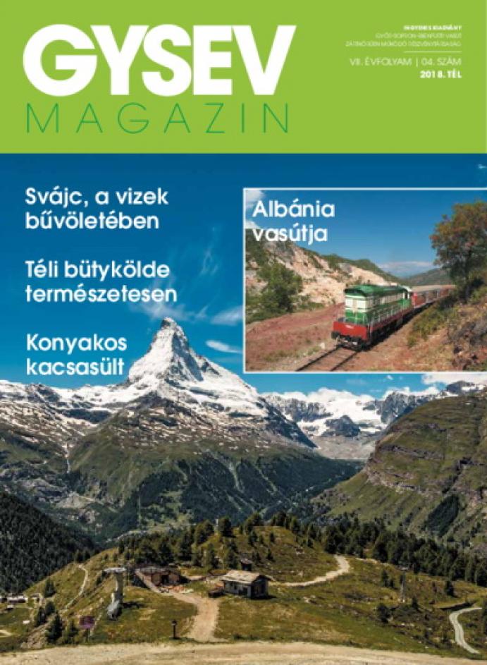 GYSEV Magazin - VII. évfolyam 04 / 2018 tél