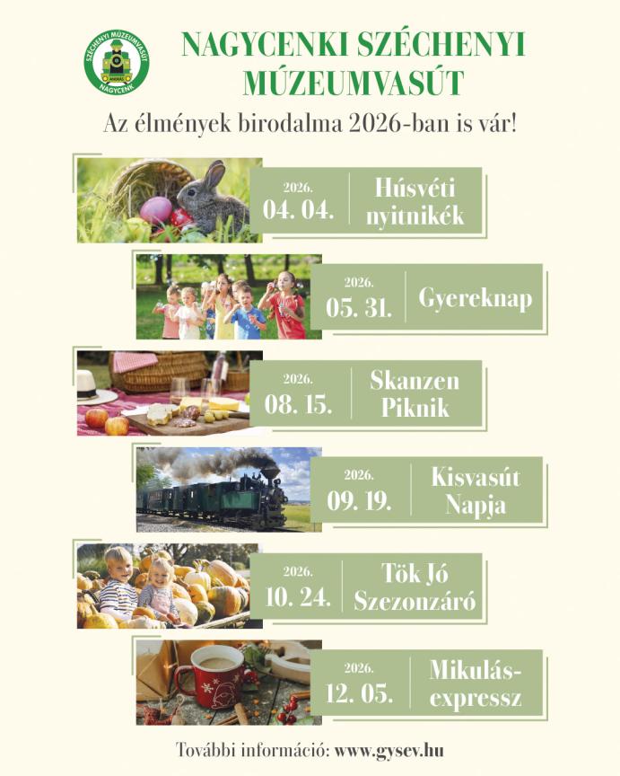 Nagycenki Széchenyi Múzeumvasút 2026-os programjai időpontokkal és illusztrációkkal