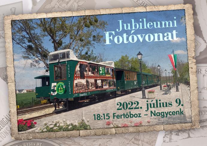 Jubileumi fotóvonat 2022. július 9.