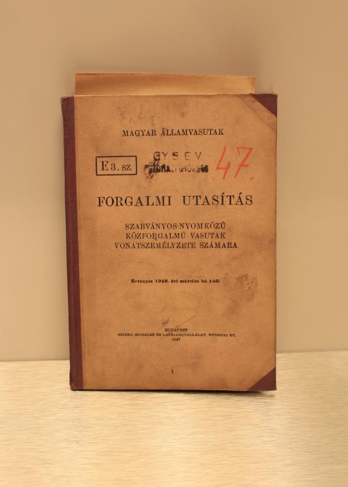 Forgalmi utasítás, 1947. - SVVE