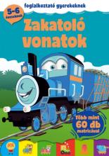 Zakatoló vonatok foglalkoztató